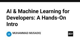 AI và Machine Learning cho Lập trình viên: Hướng dẫn thực chiến từ A đến Z