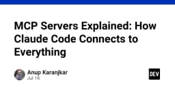 Giải mã MCP Servers: Cách Claude Code kết nối và làm chủ mọi hệ sinh thái công cụ
