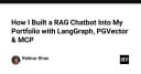 Xây dựng AI Chatbot RAG cho Portfolio: Tích hợp LangGraph, PGVector và Kiến trúc MCP