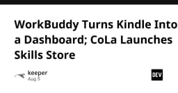 Tối ưu hóa không gian làm việc: Biến Kindle thành Dashboard thông minh và sự trỗi dậy của CoLa Skills Store