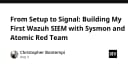 Xây dựng hệ thống SIEM đầu tay với Wazuh, Sysmon và Atomic Red Team: Hướng dẫn chi tiết cho kỹ sư bảo mật