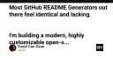 Tại sao các công cụ tạo GitHub README hiện nay đều đang đi vào lối mòn và giải pháp thay thế mới?