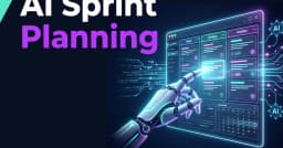 Tối ưu hóa Sprint Planning với AI: Chấm dứt kỷ nguyên dự đoán thời hạn mù quáng