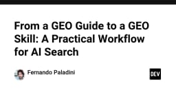 Chuyển đổi từ GEO Guide sang GEO Skill: Quy trình thực thi tối ưu cho AI Search