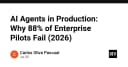 AI Agents trong môi trường Production: Tại sao 88% dự án doanh nghiệp thất bại vào năm 2026?