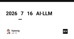 Tiêu điểm AI và LLM ngày 16/07/2026: Khi những cảnh báo quan trọng đã nằm sẵn trong tài liệu