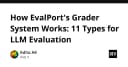 Giải mã hệ thống chấm điểm EvalPort: 11 loại hình đánh giá LLM chuyên sâu cho lập trình viên