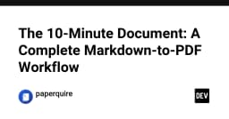 Xây dựng quy trình Markdown sang PDF chuyên nghiệp: Tối ưu hóa tài liệu kỹ thuật trong 10 phút
