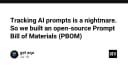 Quản lý AI Prompts: Tại sao Prompt Bill of Materials (PBOM) là mảnh ghép còn thiếu cho các kỹ sư?