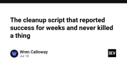 Script dọn dẹp hệ thống: Khi sự thành công giả tạo che giấu thảm họa tiềm ẩn