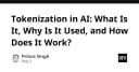 Giải mã Tokenization trong AI: Bản chất, Cơ chế hoạt động và Tầm quan trọng trong các mô hình ngôn ngữ