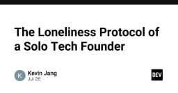 Giao thức cô độc: Nghệ thuật sinh tồn và phát triển cho các Solo Tech Founder