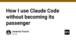 Làm chủ Claude Code: Chiến lược sử dụng AI Coding Agent mà không trở thành kẻ thụ động