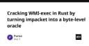 Giải mã WMI-exec trong Rust: Kỹ thuật biến Impacket thành Oracle ở cấp độ byte