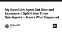 Tối ưu hóa AI Agent: Bài học từ việc chia nhỏ OpenClaw để tăng hiệu suất và giảm chi phí