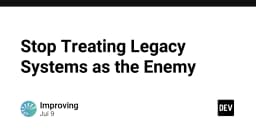 Đừng coi hệ thống Legacy là kẻ thù: Chiến lược hiện đại hóa cho kỹ sư phần mềm