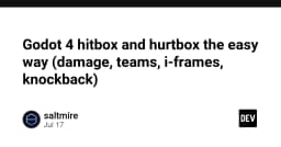 Xây dựng hệ thống Hitbox và Hurtbox tối ưu trong Godot 4: Hướng dẫn toàn diện cho lập trình viên