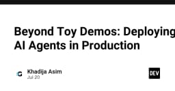 Vượt ngưỡng Demo: Chiến lược triển khai AI Agents vào môi trường Production thực tế