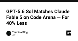 GPT-5.6 Sol: Cú hích hiệu năng trên Code Arena với chi phí tối ưu 40%