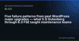 5 Bài học xương máu từ các đợt nâng cấp lớn của WordPress: Từ Gutenberg 5.0 đến FSE 6.0