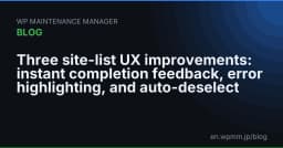 Tối ưu hóa UX cho danh sách trang web: Kỹ thuật Instant Feedback, Error Highlighting và Auto-Deselect