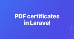 Xây dựng hệ thống chứng chỉ PDF xác thực trên nền tảng Laravel: Hướng dẫn từ A đến Z