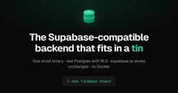 Tinbase: Giải pháp chạy Supabase cục bộ không cần Docker trong một tiến trình duy nhất