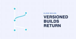 Tối ưu hóa quy trình kiểm thử với Versioned Builds: Giải pháp Master Builds cho lập trình viên