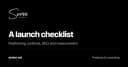 Go-to-Market cho Technical Founders: Checklist toàn diện để đưa sản phẩm ra thị trường
