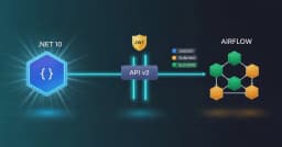 Tích hợp Apache Airflow với .NET 10: Giải pháp điều phối và giám sát DAGs chuyên nghiệp