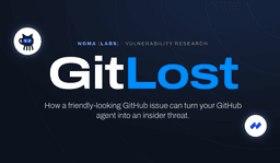 GitLost: Lỗ hổng bảo mật nghiêm trọng khiến AI Agent của GitHub tiết lộ dữ liệu kho lưu trữ riêng tư